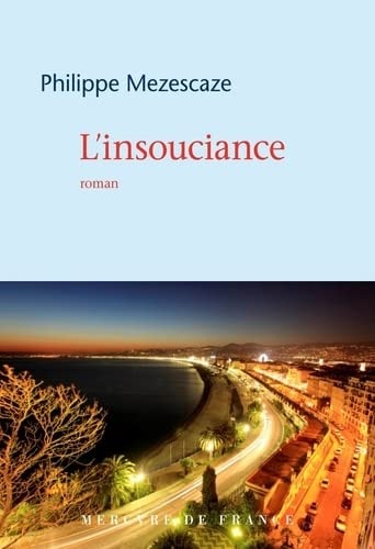 L'INSOUCIANCE, de Philippe Mezescaze | portada del libro
