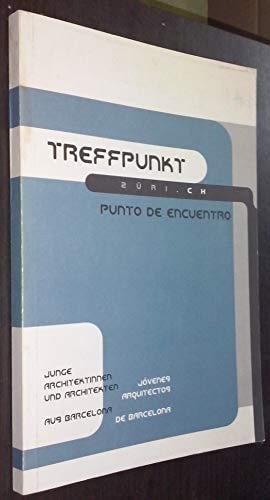 TREFFPUNKT ZURICH = ZURICH, PUNTO DE ENCUENTRO, de Manuel Scholl | portada del libro