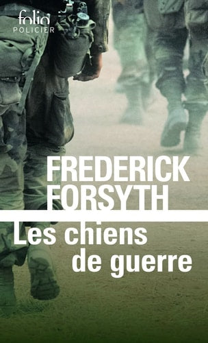 LES CHIENS DE GUERRE, de Frederick Forsyth | portada del libro