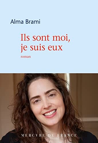 ILS SONT MOI JE SUIS EUX, de Alma Brami | portada del libro