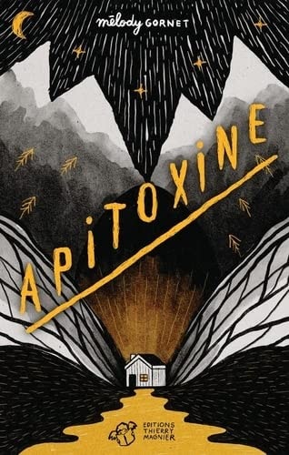 APITOXINE, de Mélody Gornet | portada del libro