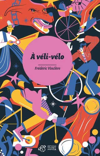 A VELI VELO, de Frédéric Vinclère | portada del libro