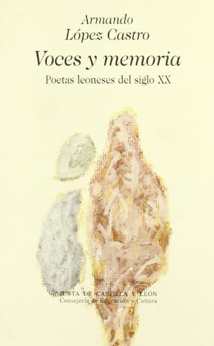 VOCES Y MEMORIA, de LOPEZ CASTRO | portada del libro