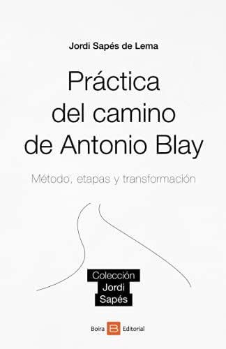 PRACTICA DEL CAMINO DE ANTONIO BLAY | portada del libro