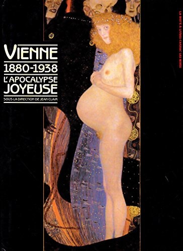 VIENNE 1880-1938 L'APOCALYPSE JOYEUSE, de collectif | portada del libro