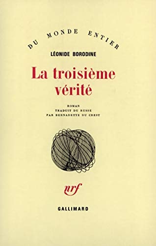 LA TROISIEME VERITE, de Leonid Ivanovitch Borodine | portada del libro