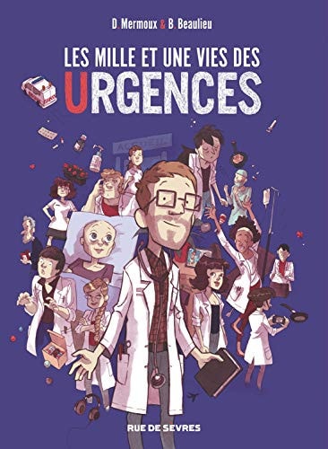 ES MILLE ET UNE VIES DES URGENCES, de Dominique Mermoux | portada del libro