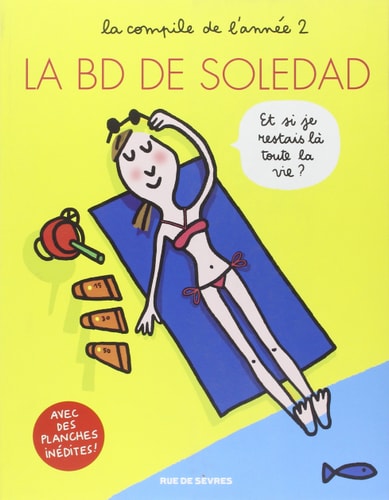A BD DE SOLEDAD T2 ET SI JE RESTAIS, de Soledad Bravi | portada del libro
