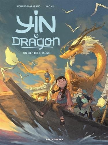 Yin et le dragon - Tome 1, de Richard Marazano | portada del libro