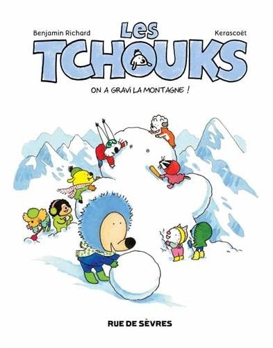 ES TCHOUKS ON A GRAVI LA MONTAGNE !, de RICHARD | portada del libro