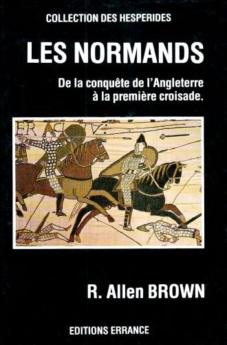 LES NORMANDS, de Reginald Allen Brown | portada del libro