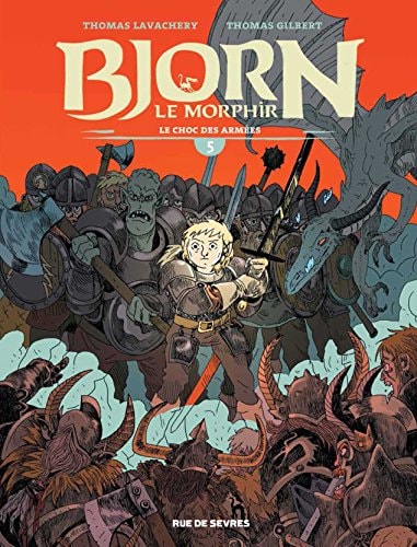 JORN LE MORPHIR T5 LE CHOC DES ARMEES, de Lavachery | portada del libro