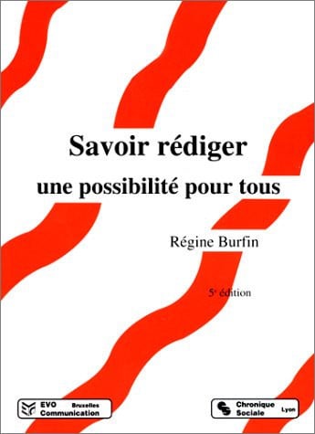 SAVOIR REDIGER, de BURFIN R | portada del libro