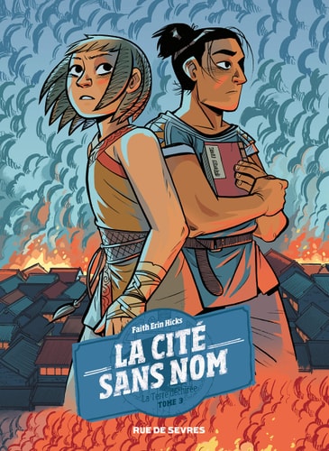 A CITE SANS NOM T3 LA TERRE DECHIREE, de Faith Erin Hicks | portada del libro