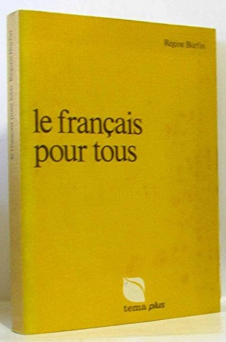 FRANCAIS POUR TOUS, de BURFIN R | portada del libro