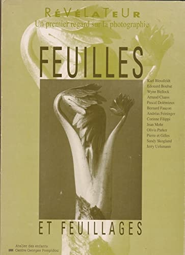 FEUILLES ET FEUILLAGES UN PREMIER REGARD SUR LA PHOTOGRAPHIE, de Nadine Combet | portada del libro