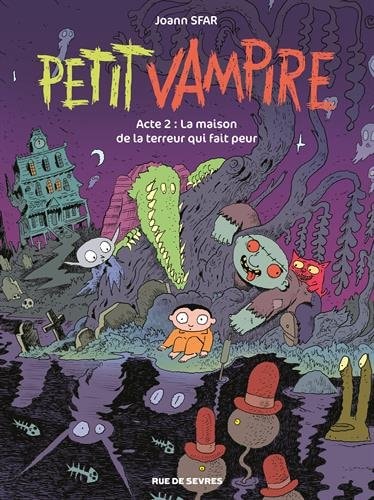 ETIT VAMPIRE ACTE 2 : LA MAISON, de Joann Sfar | portada del libro