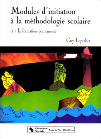 MODULES D'INITIATION A LA METHODOLOGIE SCOLAIRE, de LEPERLIER G | portada del libro