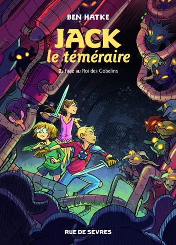 ACK LE TEMERAIRE T2 FACE AU ROI, de Ben Hatke | portada del libro