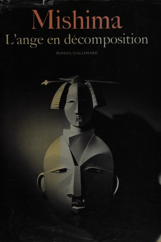L'ANGE EN DECOMPOSITION, de Yukio Mishima | portada del libro