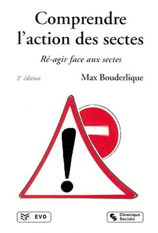 COMPRENDRE L'ACTION DES SECTES, de BOUDERLIQUE M | portada del libro
