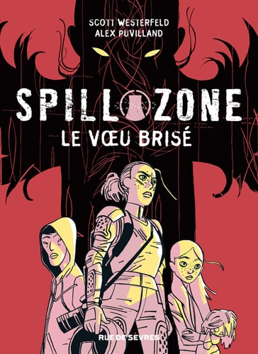 PILL ZONE T2 LE VOEU BRISE, de Scott Westerfeld | portada del libro