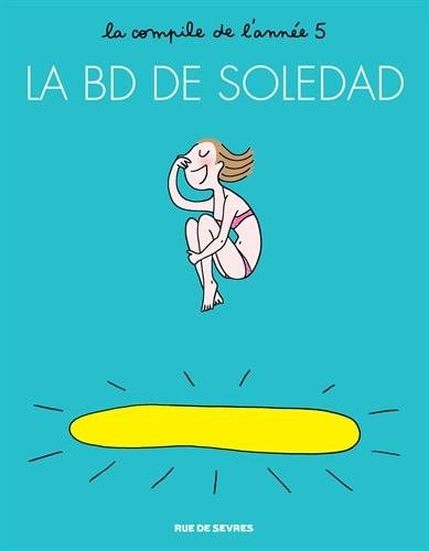 A BD DE SOLEDAD T5 LA COMPILE, de Soledad Bravi | portada del libro