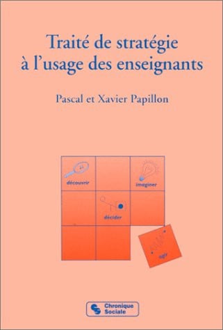 TRAITE DE STRATEGIE A L'USAGE DES ENSEIGNANTS, de PAPILLON | portada del libro
