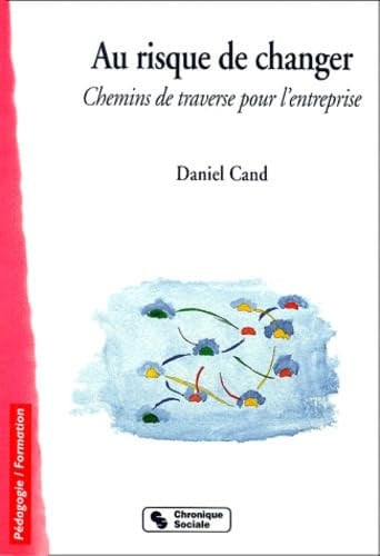 AU RISQUE DE CHANGER, de CAND#SEGUIER | portada del libro