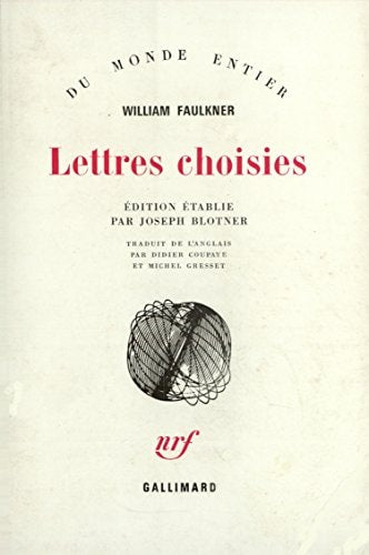 LETTRES CHOISIES, de Faulkner | portada del libro