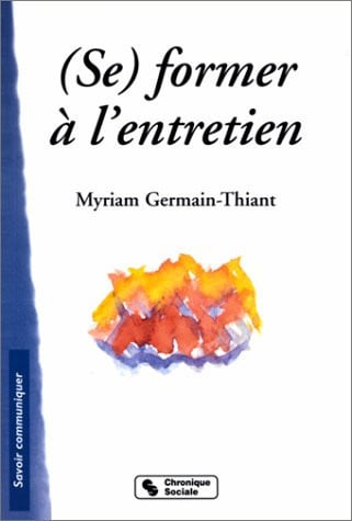 SE FORMER A L'ENTRETIEN, de GERMAIN M | portada del libro