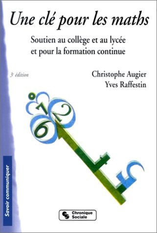CLE POUR LES MATHS 3EME EDITION, de RAFFESTIN Y | portada del libro