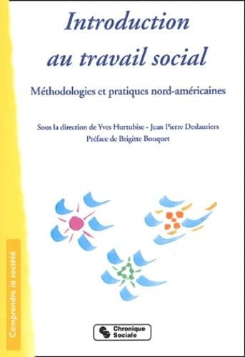 INTRODUCTION AU TRAVAIL SOCIAL, de HURTEBISE | portada del libro