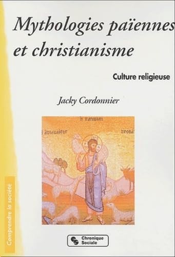 MYTHOLOGIES PAIENNES ET CHRISTIANISME, de CORDONNIER J | portada del libro
