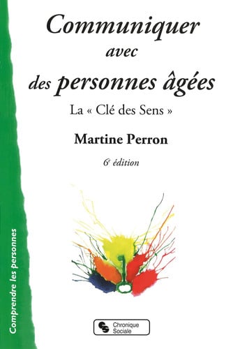 COMMUNIQUER AVEC DES PERSONNES AGEES, de PERRON MARTINE | portada del libro