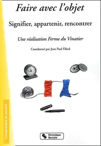 FAIRE AVEC L'OBJET, de FILLIOD JP | portada del libro