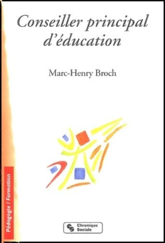 CONSEILLER PRINCIPAL D'EDUCATION, de MAR HENRY BROCH | portada del libro