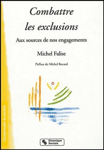COMBATTRE LES EXCLUSIONS, de FALISE MICHEL | portada del libro