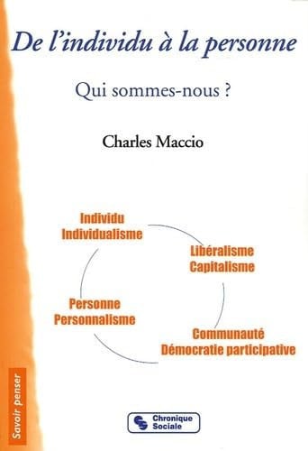 DE L'INDIVIDU A LA PERSONNE, de MACCIO CHARLES | portada del libro
