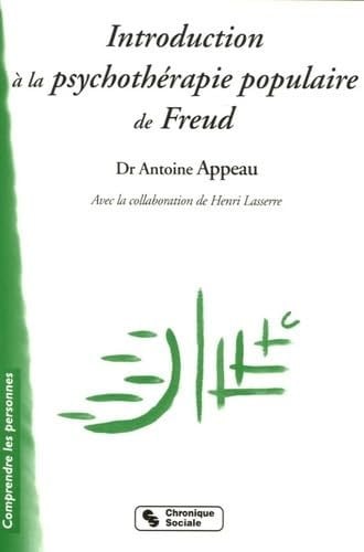INTRODUCTION A LA PSYCHOTHERAPIE POPULAIRE DE FREUD, de APPEAU#LASSERRE | portada del libro