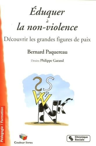EDUQUER A LA NON-VIOLENCE, de PAQUEREAU | portada del libro