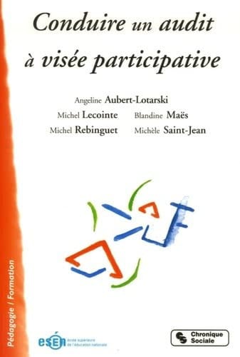 CONDUIRE UN AUDIT A VISEE PARTICIPATIVE, de LECOINTE MICHEL | portada del libro