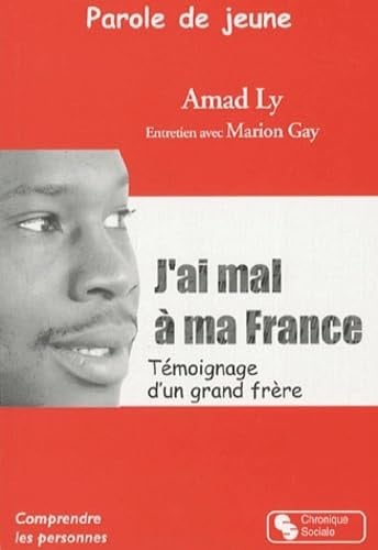 PAROLES DE JEUNE J'AI MAL A MA FRANCE, de LY AMAD#GAY | portada del libro
