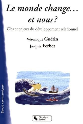 MONDE CHANGE... ET NOUS ? LE, de GUERIN#FERBER | portada del libro