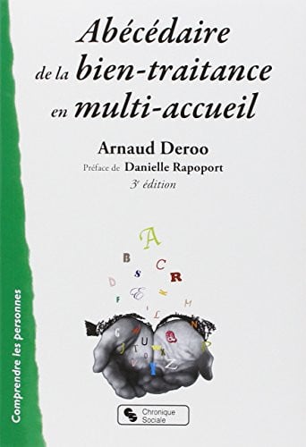 ABECEDAIRE DE LA BIEN TRAITANCE EN MULTI ACCUEIL, de DEROO ARNAUD | portada del libro