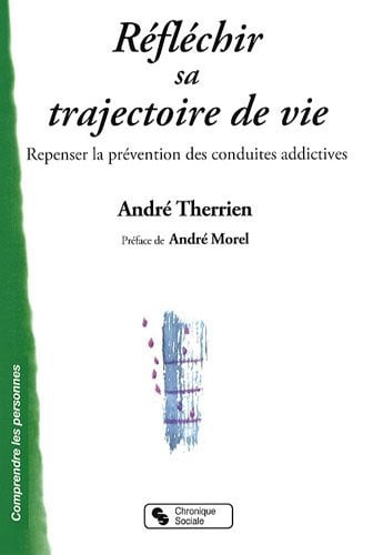 REFLECHIR SA TRAJECTOIRE DE VIE, de THERRIEN ANDRE | portada del libro