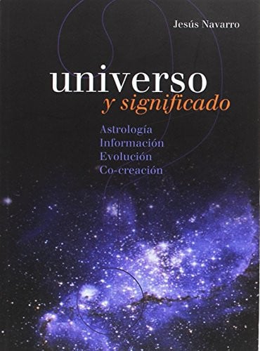 Universo y significado, de Navarro Artigas | portada del libro