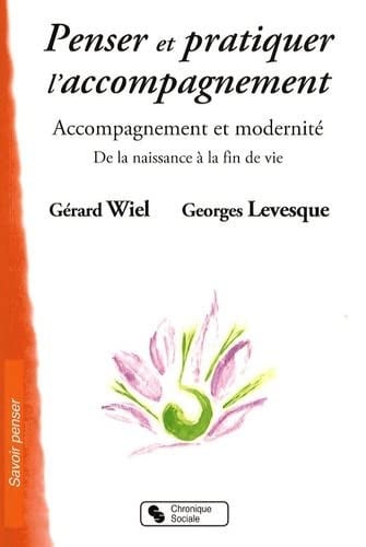 PENSER ET PRATIQUER L'ACCOMPAGNEMENT, de WIELL - LEVESQU | portada del libro