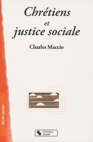 CHRETIENS ET JUSTICE SOCIALE, de MACCIO CHARLES | portada del libro