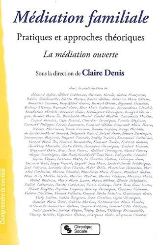 MEDIATION FAMILIALE PRATIQUES ET APPROCHES THEORIQUES, de DENIS CLAIRE | portada del libro